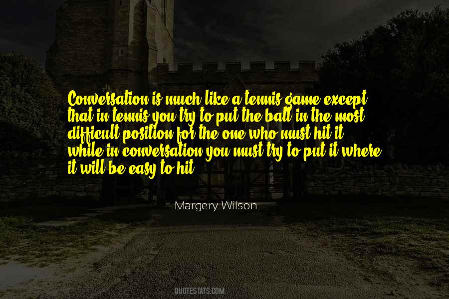 Difficult Position Quotes #1825962