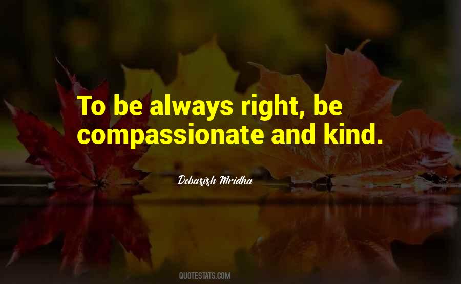Compassionate And Kind Quotes #1197153