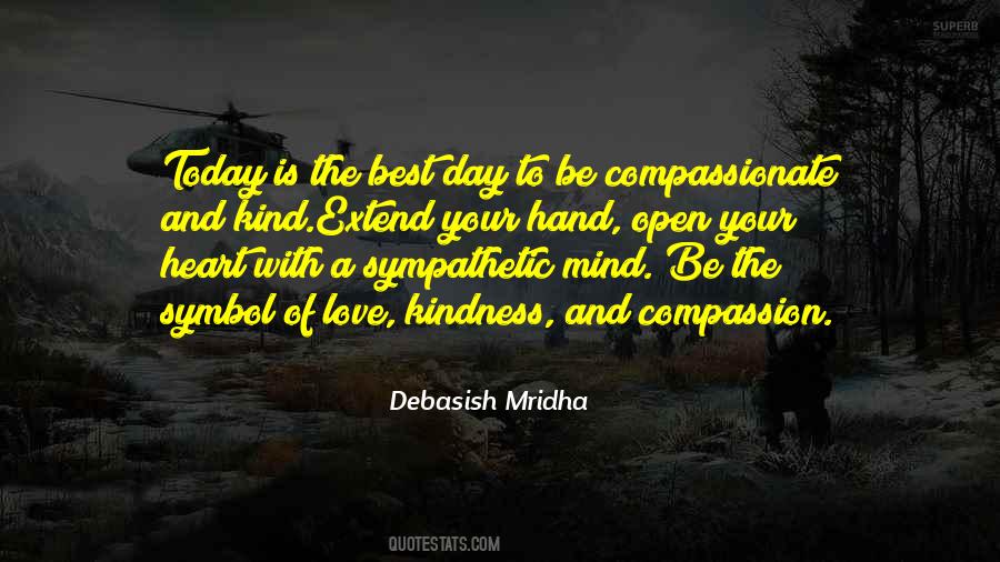 Compassionate And Kind Quotes #400857
