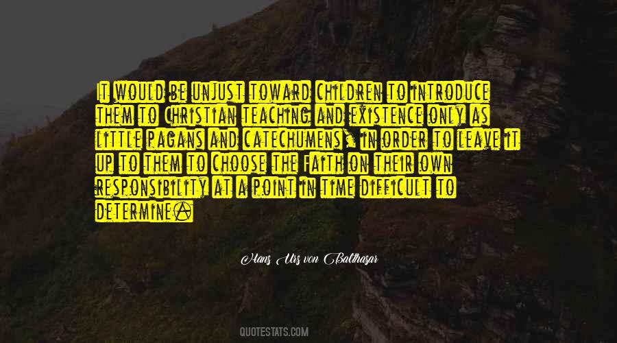 Difficult To Choose Quotes #124298