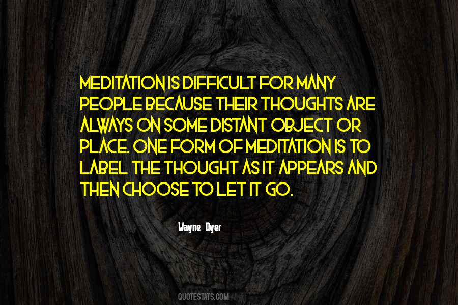 Difficult To Choose Quotes #1389394