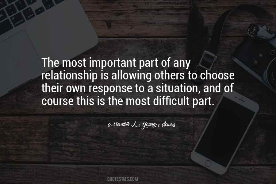Difficult To Choose Quotes #1755627
