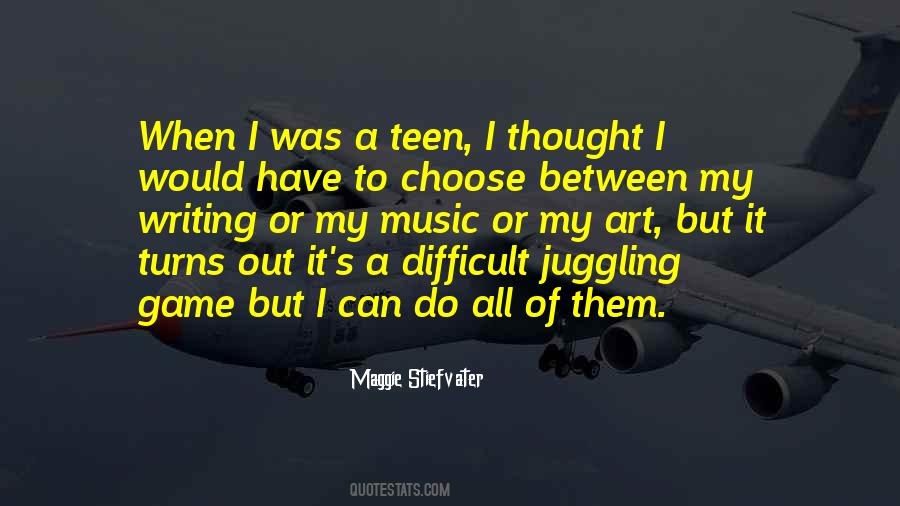 Difficult To Choose Quotes #553804