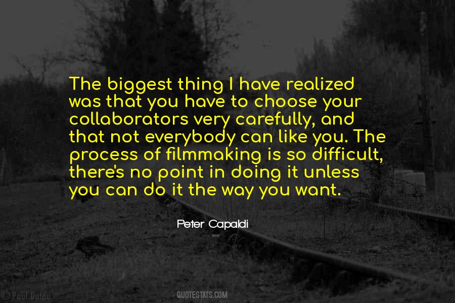 Difficult To Choose Quotes #670640