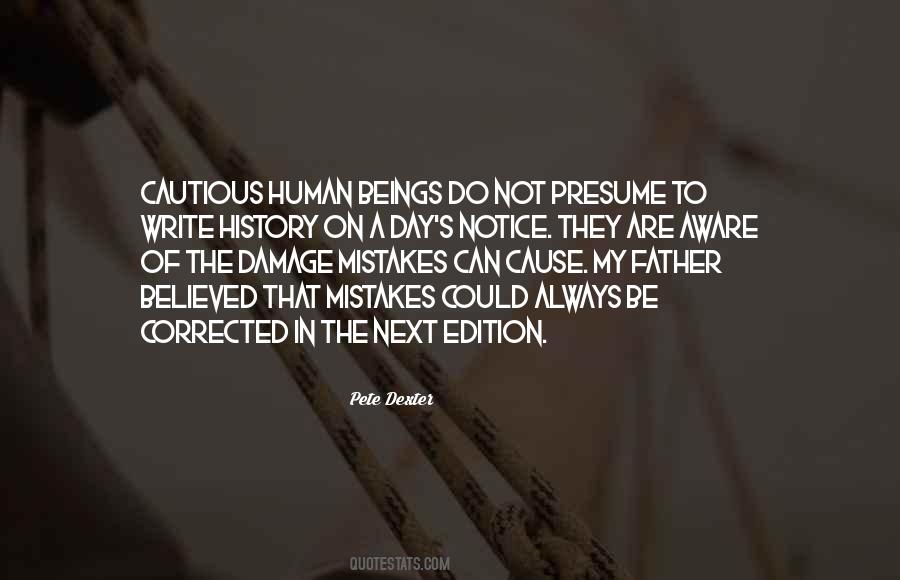 Mistakes That Cannot Be Corrected Quotes #1105864