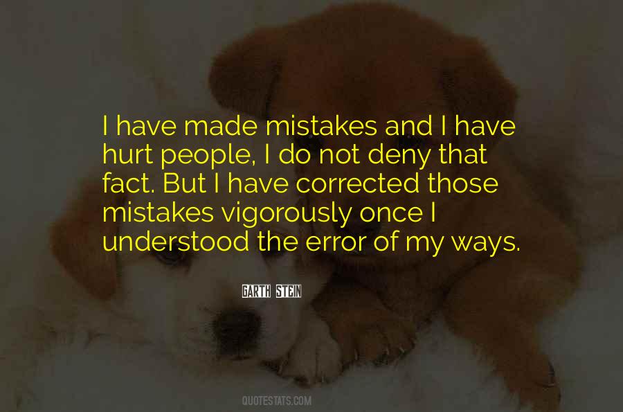 Mistakes That Cannot Be Corrected Quotes #1345111