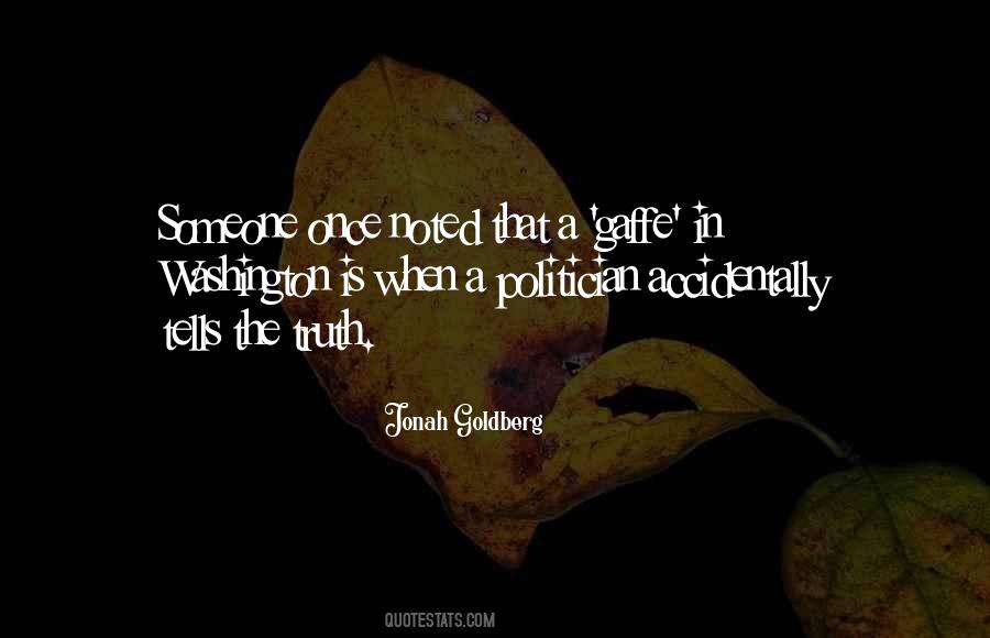 Political Truth Quotes #1093075