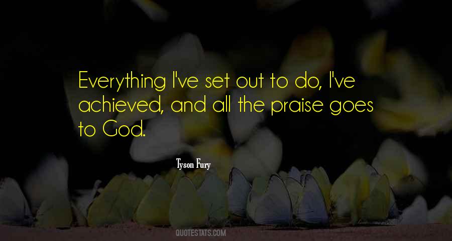 We Praise You Quotes #39699