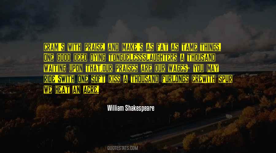 We Praise You Quotes #749035