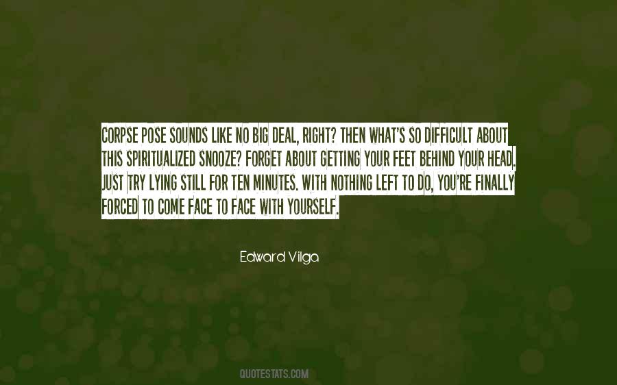 Difficult To Forget Quotes #1563668