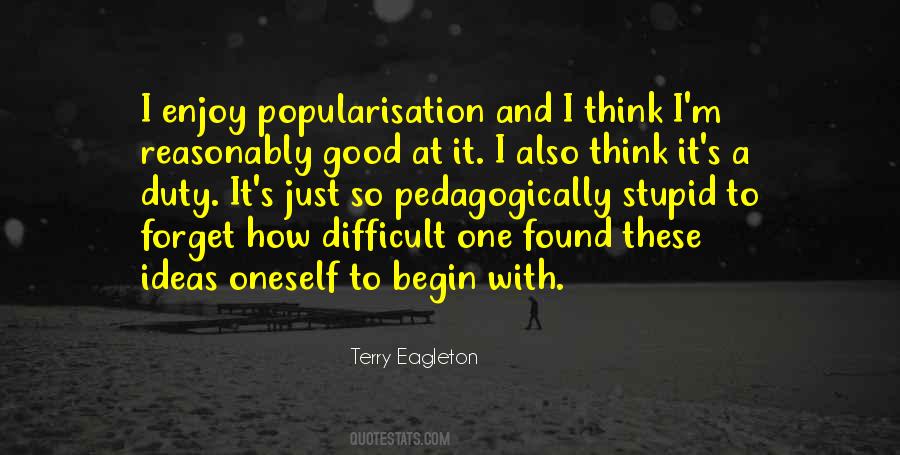 Difficult To Forget Quotes #1585079