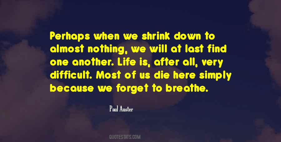 Difficult To Forget Quotes #354809