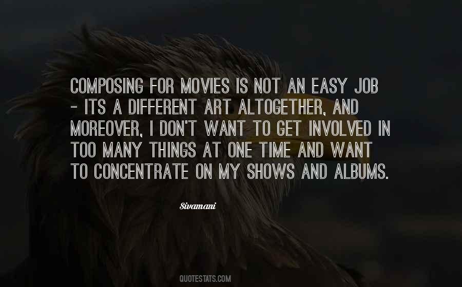 Quotes About Its Not Easy #865044
