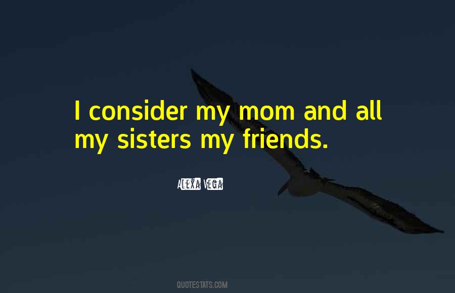 We Are 3 Sisters Quotes #21491