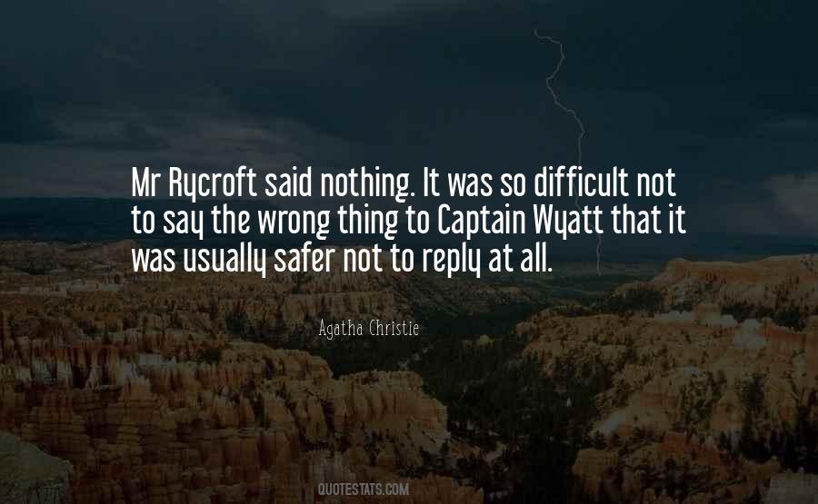 Whatever I Do Goes Wrong Quotes #18483