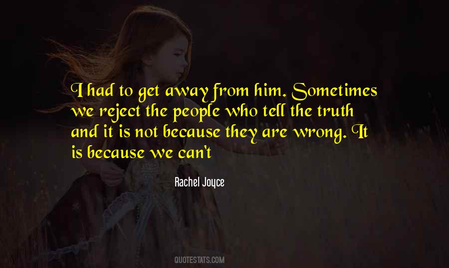 Whatever I Do Goes Wrong Quotes #9248