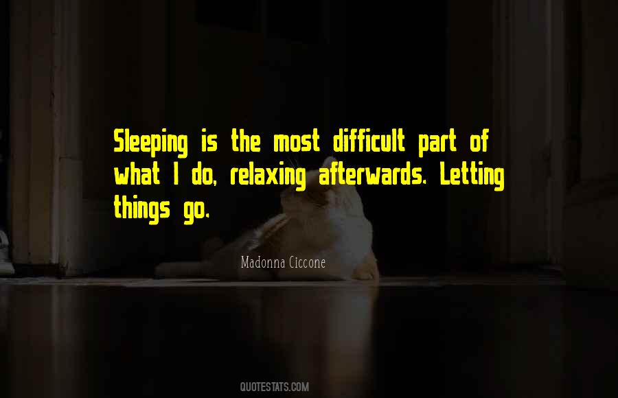 Difficult To Sleep Quotes #396011