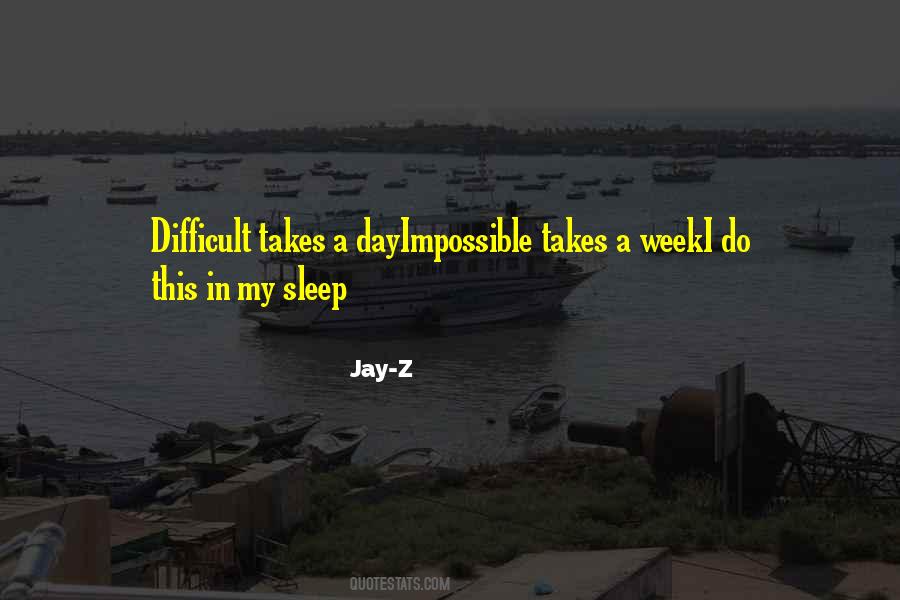 Difficult To Sleep Quotes #842121