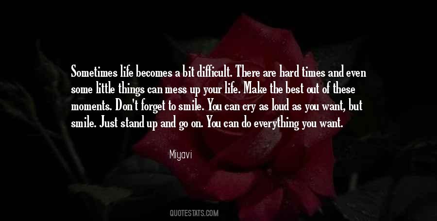 Difficult To Smile Quotes #1211419