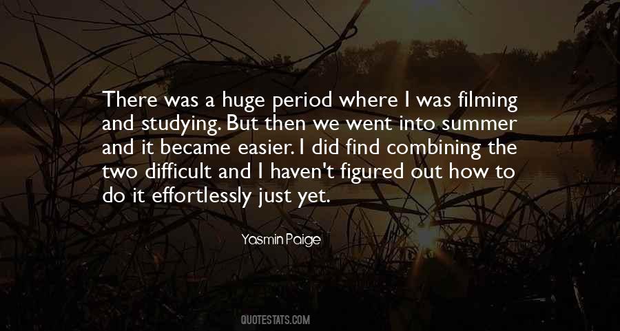 Difficult To Study Quotes #314044