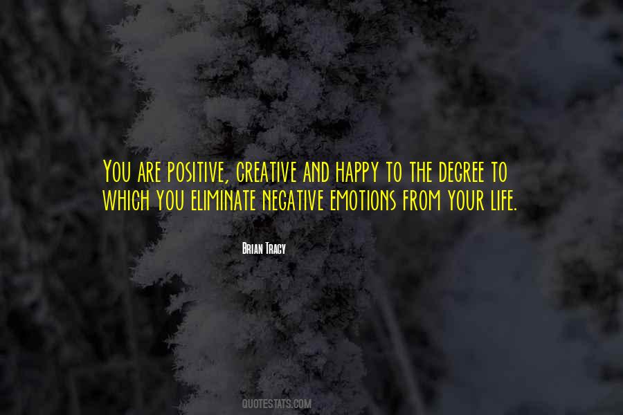 Life Happy Positive Quotes #1070649