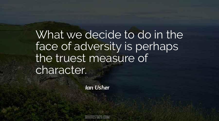 Adversity Character Quotes #1202769
