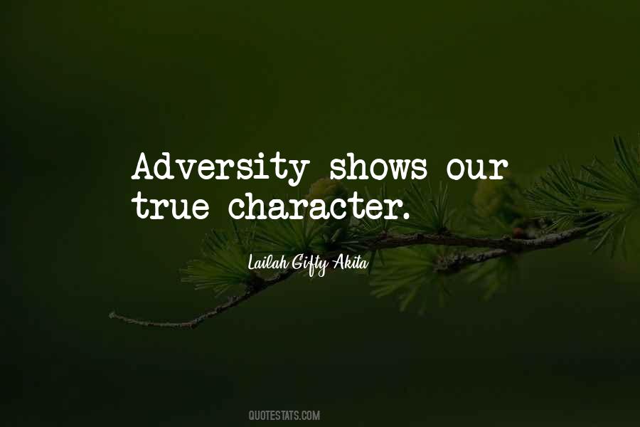 Adversity Character Quotes #1350105