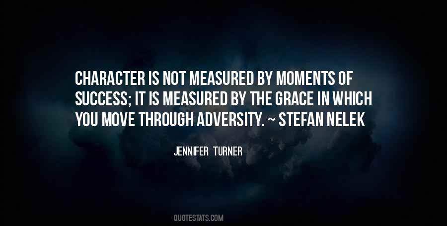 Adversity Character Quotes #366011