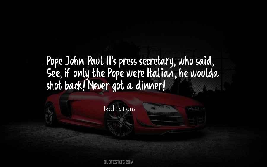 Pope John Paul 2 Quotes #91950