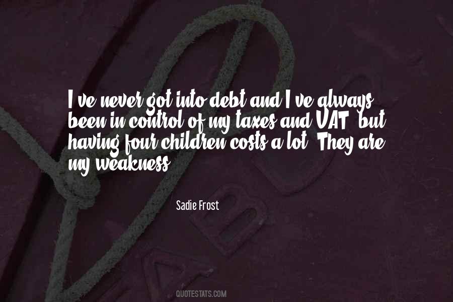 Quotes About My Debt #285830