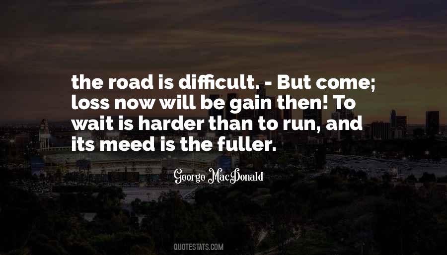 Difficult To Wait Quotes #436665
