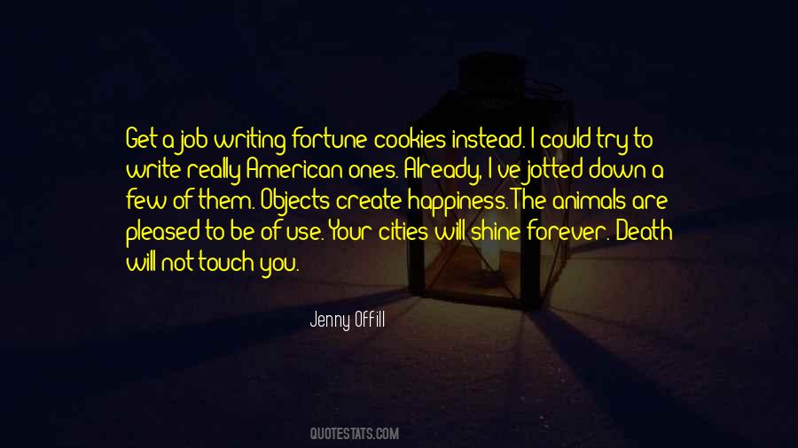 Job Happiness Quotes #1289018