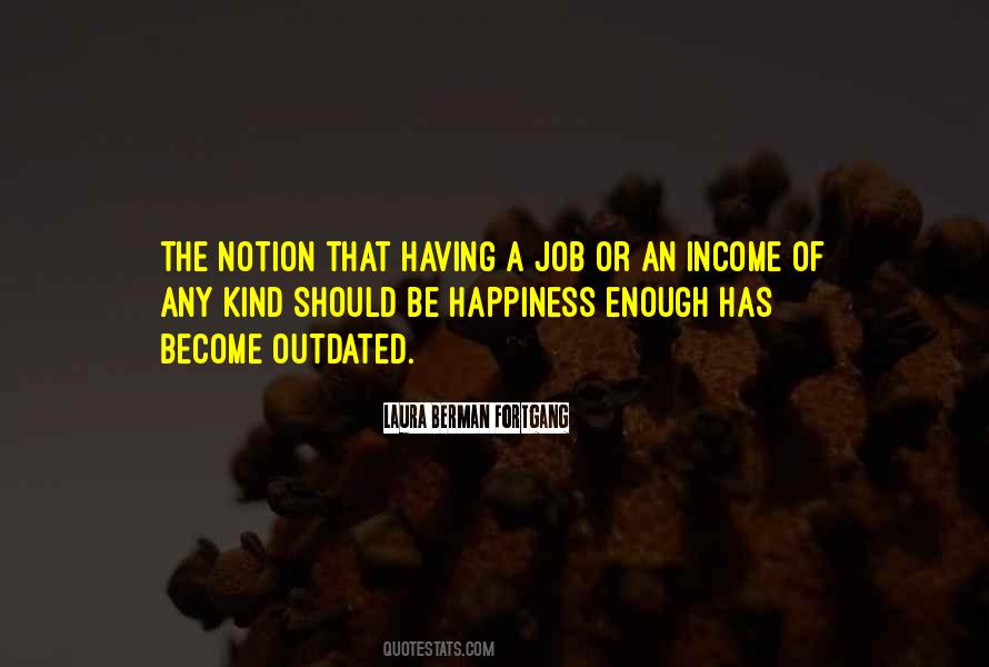 Job Happiness Quotes #1563220