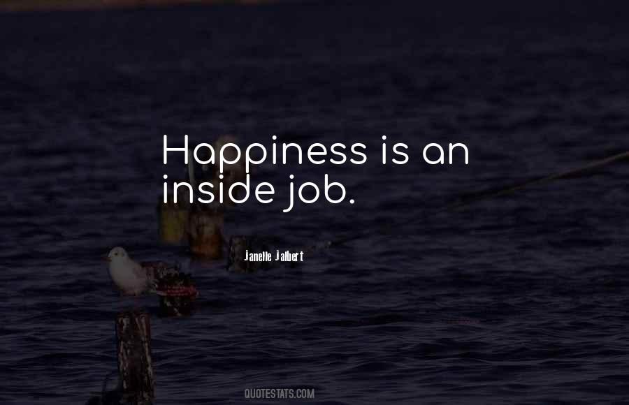 Job Happiness Quotes #1836257