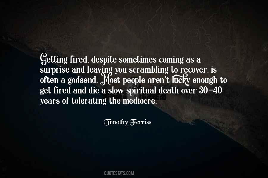 Job Happiness Quotes #1875597