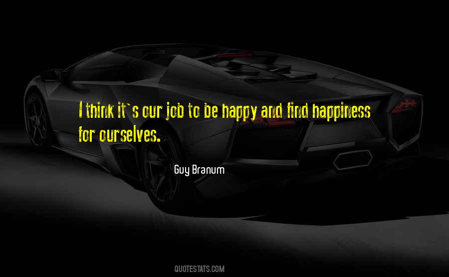 Job Happiness Quotes #231524