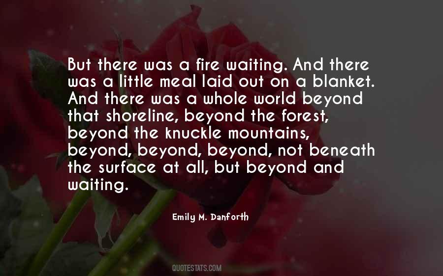 Forest Inspirational Quotes #1803556