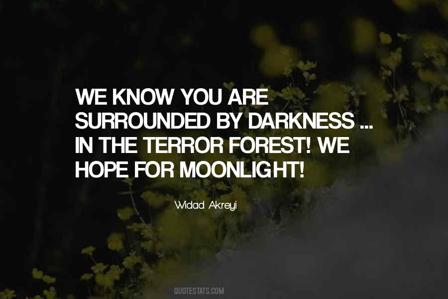 Forest Inspirational Quotes #468362