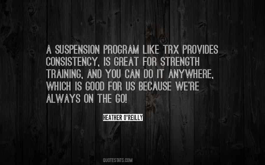 Consistency Training Quotes #711097