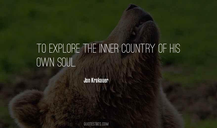 Explore Your Own Country Quotes #1094275