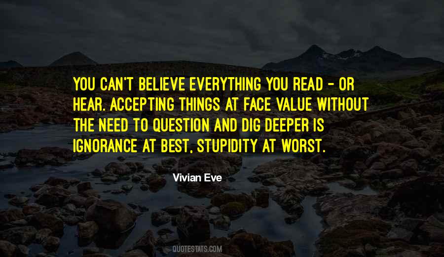 Dig Deeper Quotes #1022356