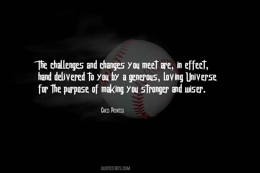When You Meet Someone Who Changes Your Life Quotes #1128671
