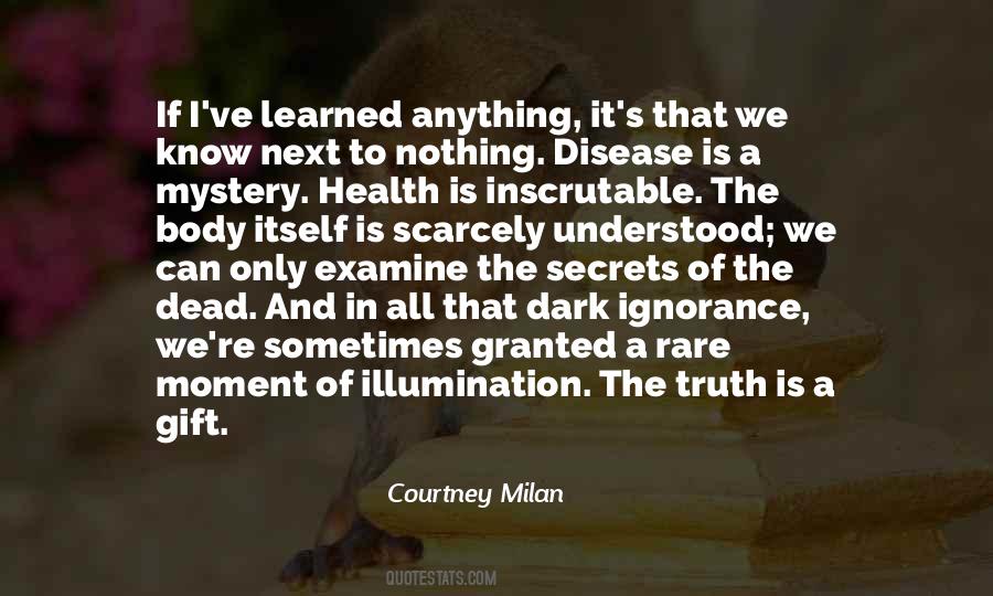 Ignorance Is The Best Medicine Quotes #1092752