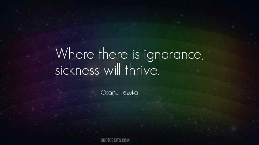 Ignorance Is The Best Medicine Quotes #1410298