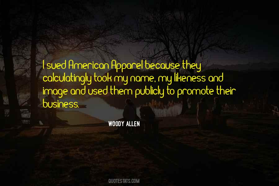 How To Promote Your Business Quotes #1009462