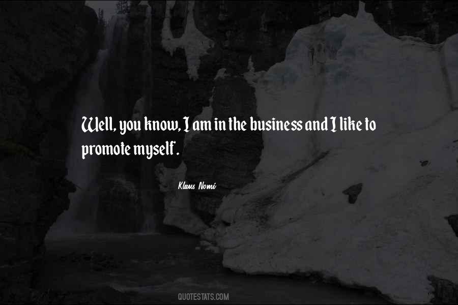How To Promote Your Business Quotes #1595863