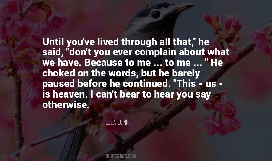Before You Complain Quotes #1754372