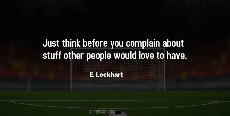 Before You Complain Quotes #472476