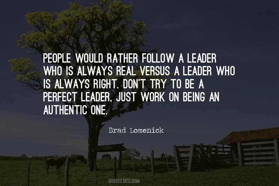 Perfect Leader Quotes #909460