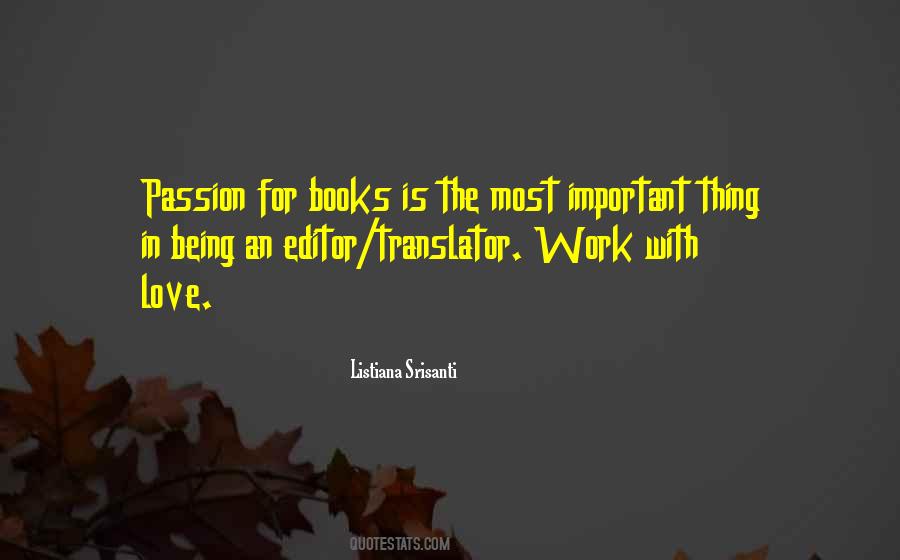 Quotes About Love Being The Most Important Thing #1649566